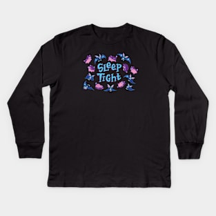 Sleep Tight! Nightmares Kids Long Sleeve T-Shirt